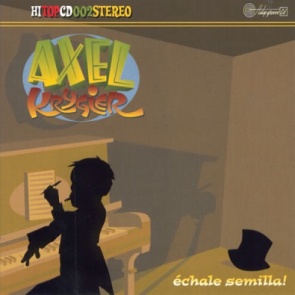 Axel Krygier/ECHALLE SEMILLA  CD