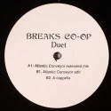 Breaks Co-Op/DUETS REMIXES 12"