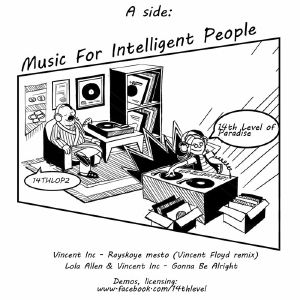 Vincent Inc./MUSIC FOR INTELLIGENT.. 12"