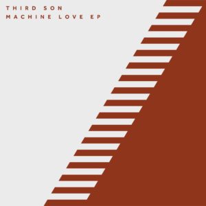 Third Son/MACHINE LOVE EP 12"
