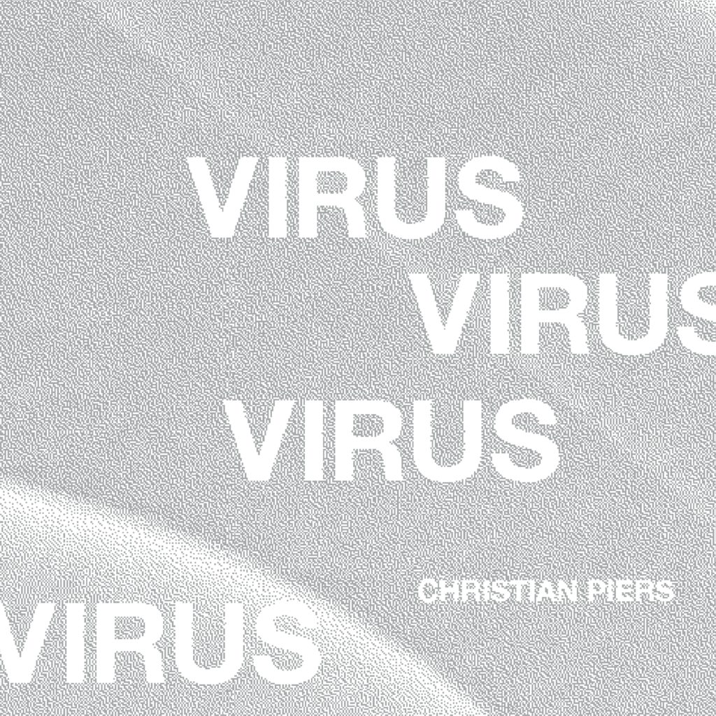 Christian Piers/VIRUS DLP