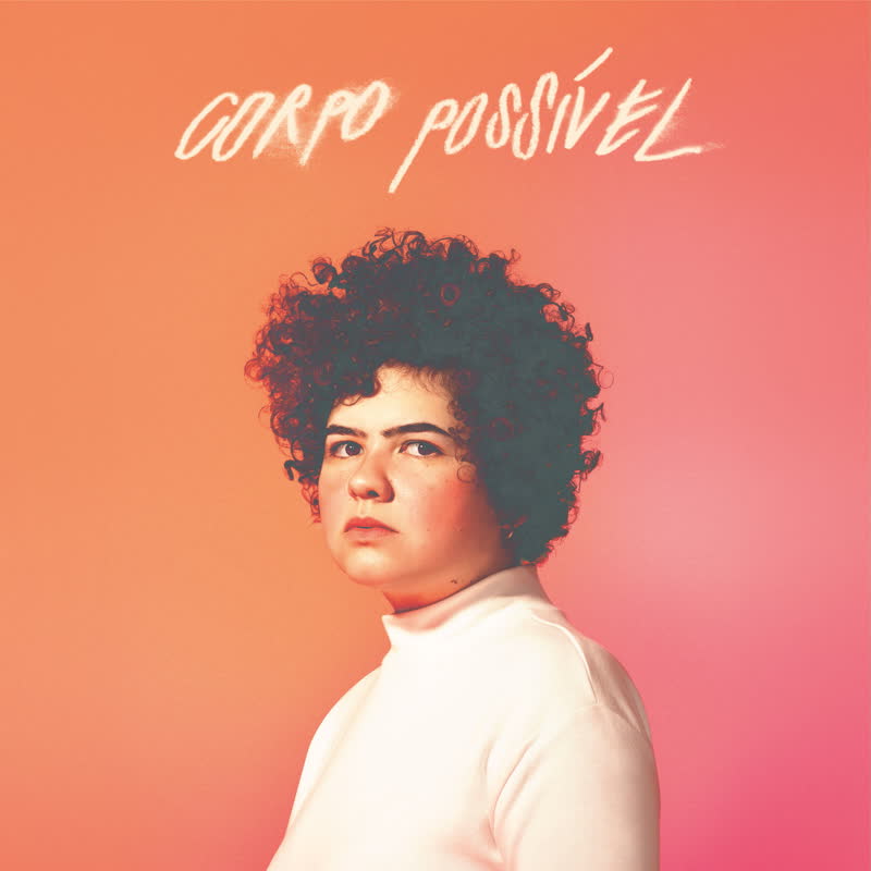 Bruna Mendez/CORPO POSSIVEL LP