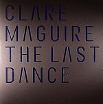 Clare Maguire/THE LAST DANCE RMX'S 12"