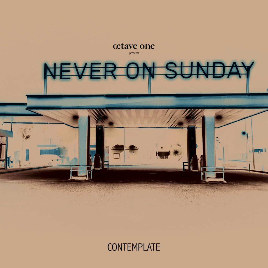 Never On Sunday/CONTEMPLATE EP 12"