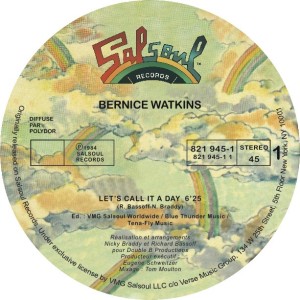 Bernice Watkins/LET'S CALL IT A DAY 12"