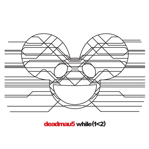 Deadmau5/WHILE (1<2) 3LP