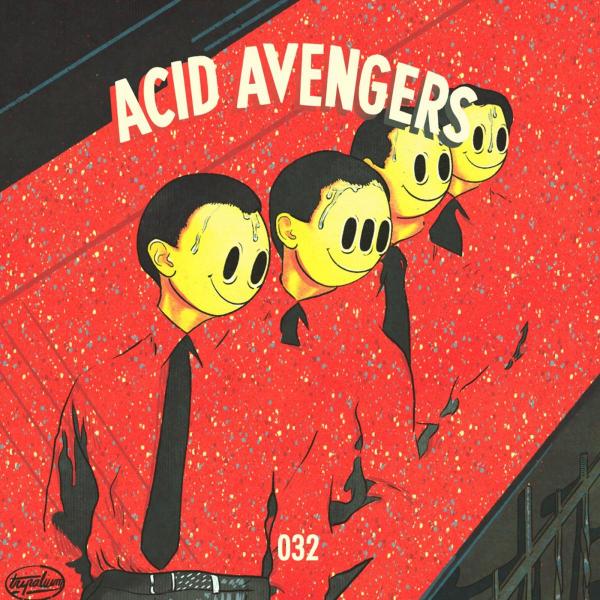 Kragg & RTR/ACID AVENGERS 032 EP 12"