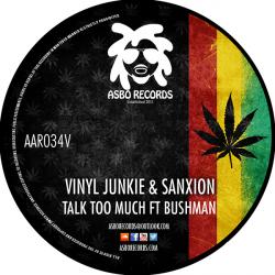 Vinyl Junkie & Sanxion/TALK TOO MUCH 12"