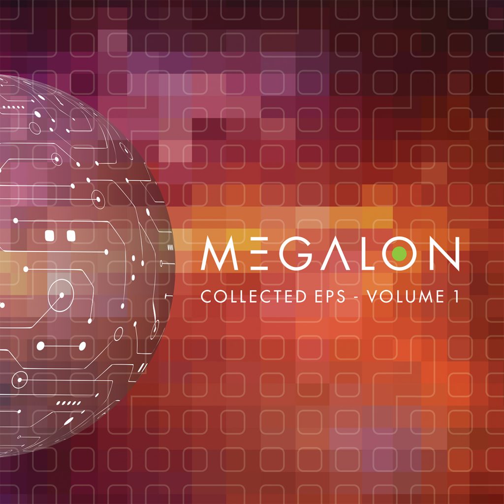 Megalon/COLLECTED EP'S VOLUME 1 DLP