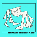 Tin Man/HIDDEN ACID 12"