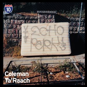 Coleman & Ta'Raach/LA #9 10"