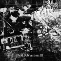 Om Unit/ACID DUB VERSIONS III 3LP