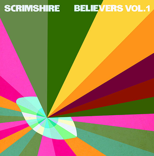 Scrimshire/BELIEVERS VOL. 1 LP