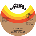 Milton Wright/KEEP IT UP 7"
