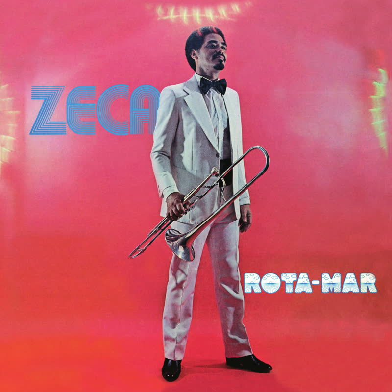 Zeca Do Trombone/ROTA-MAR LP