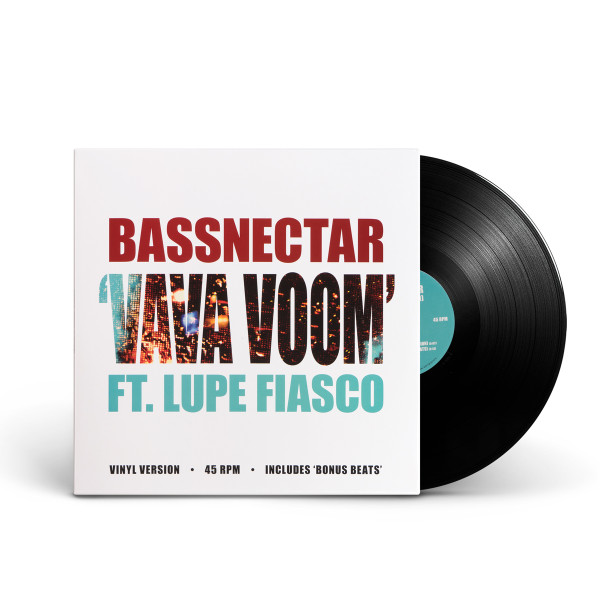 Bassnectar/VAVA VOOM FT. LUPE FIASCO 12"
