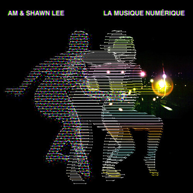 AM & Shawn Lee/LA MUSIQUE NUMERIQUE LP