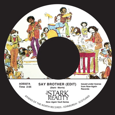 Stark Reality/SAY BROTHER (EDIT) 7"