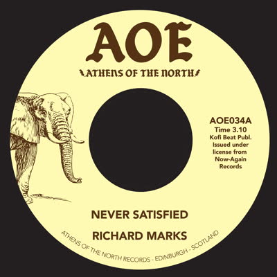 Richard Marks/NEVER SATISFIED 7"