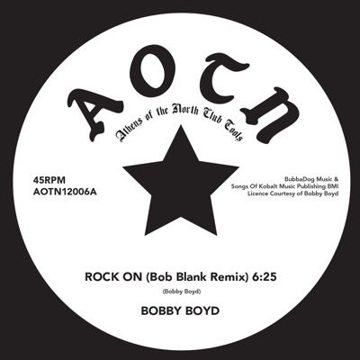 Bobby Boyd/ROCK ON (BOB BLANK REMIX) 12"