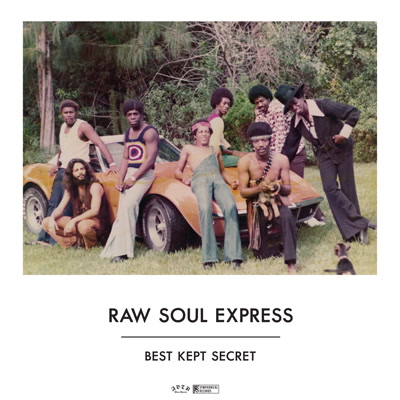 Raw Soul Express/BEST KEPT SECRET LP