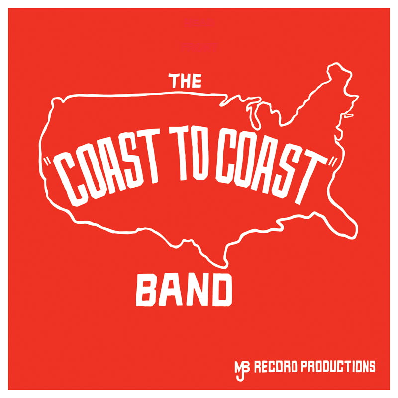 Coast To Coast Band/COAST TO COAST LP