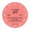 Pal Joey & Robert Owens/THE ME INSIDE 12"