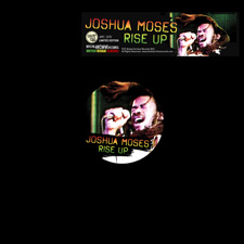 Joshua Moses/RISE UP + DUB 12"