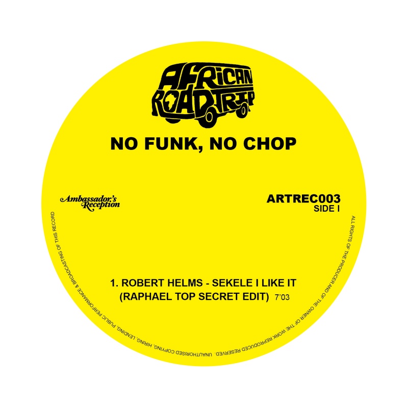 African Roadtrip/NO FUNK, NO CHOP EP 12"