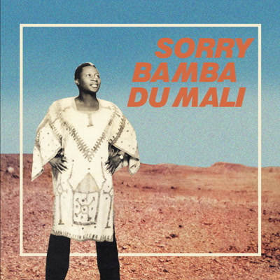 Sorry Bamba/DU MALI (1977) LP
