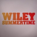 Wiley/SUMMERTIME (CROOKERS RMX) 12"