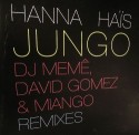Hanna Hais/JUNGO REMIXES 12"