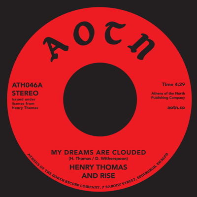 Henry Thomas/MY DREAMS ARE CLOUDED 7"