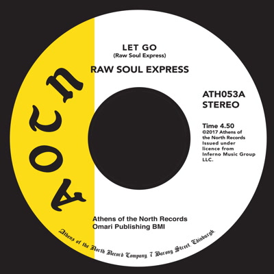 Raw Soul Express/LET GO 7"