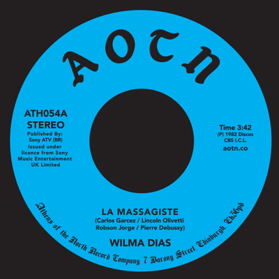 Wilma Dias/LA MASSAGISTE 7"