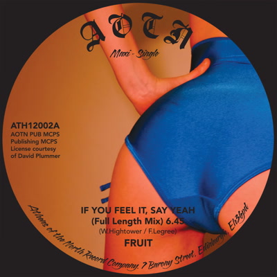 Fruit Band/IF YOU FEEL IT, SAY YEAH 12"