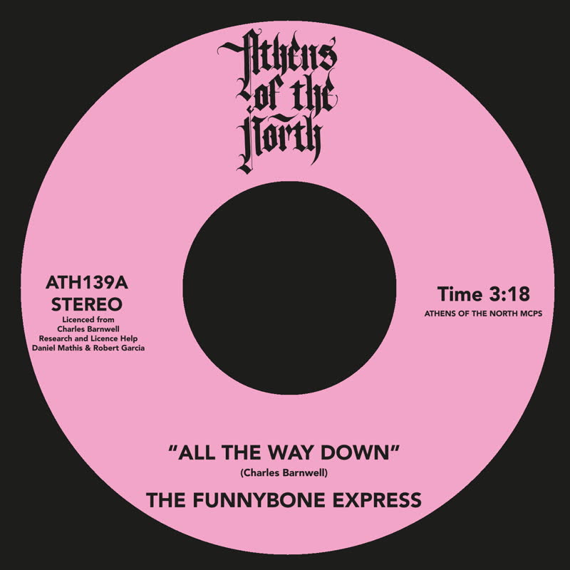 Funnybone Express/ALL THE WAY DOWN 7"