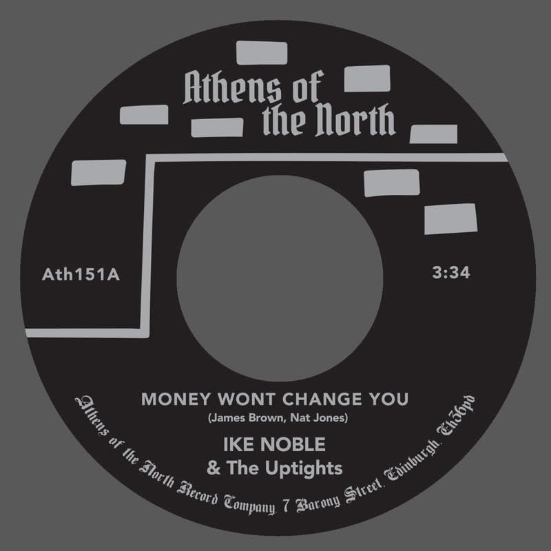 Ike Noble/MONEY WON'T CHANGE YOU 7"