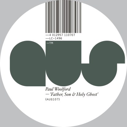Paul Woolford/FATHER, SON & HOLY...12"
