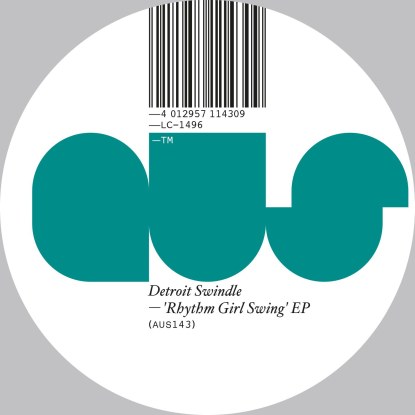 Detroit Swindle/RHYTHM GIRL SWING EP 12"