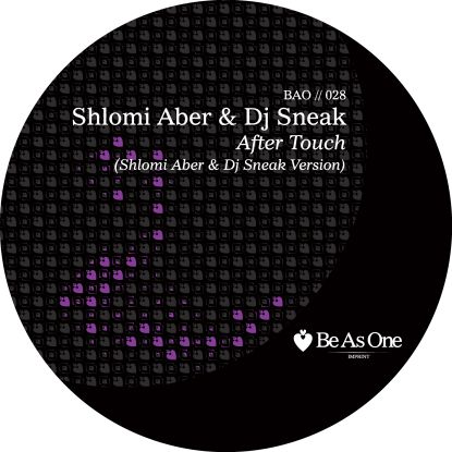 Shlomi Aber/AFTER TOUCH - DJ SNEAK 12"