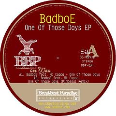 Badboe/ONE OF THOSE DAYS EP  12"