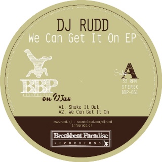 DJ Rudd/WE CAN GET IT ON EP  12"