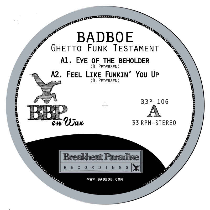 Badboe/GHETTO FUNK TESTAMENT 12"