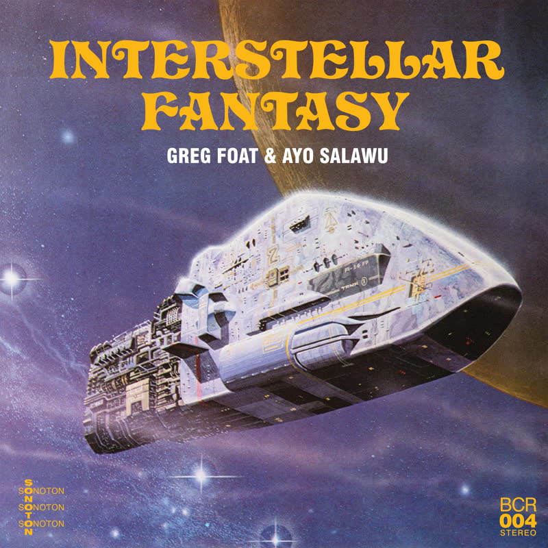 Greg Foat & Ayo Salawu/INTERSTELLAR.. LP