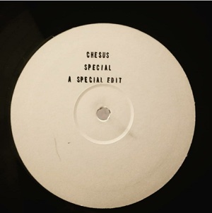 Chesus/SPECIAL (A SPECIAL EDIT) 12"