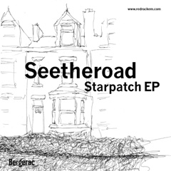 Seetheroad/STARPATCH EP 12"