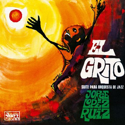 Jorge Lopez Ruiz/EL GRITO LP
