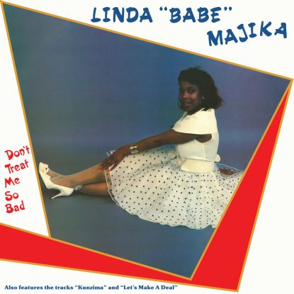 Linda "Babe" Majika/DON'T TREAT ME... LP