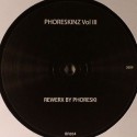 Phoreski/PHORESKINZ VOL.3 12"